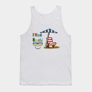 I want beach! perfect for summer Tank Top